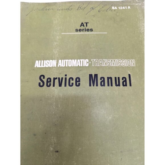 AT Series Allison Automatic Transmission Service Manual SA 1241 A 1970 - Picture 3 of 11